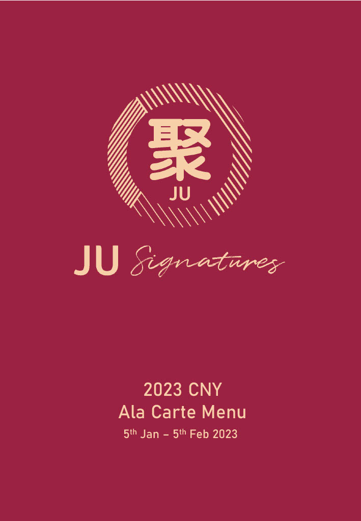 JU Signatures Chinese New Year Menu